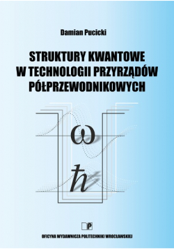 Struktury kwantowe w technologii przyrządów