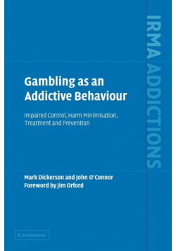 Gambling as an Addictive Behaviour