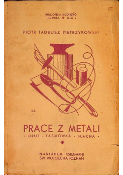 Prace z metali 1935 r.