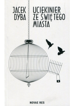 Uciekinier ze świętego miasta