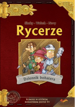 Rycerze. Dziennik bohatera