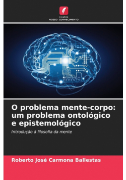 O problema mente-corpo