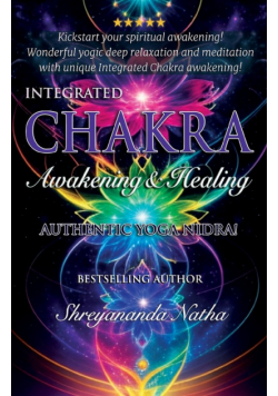 Integrated Chakra Awakening & Healing