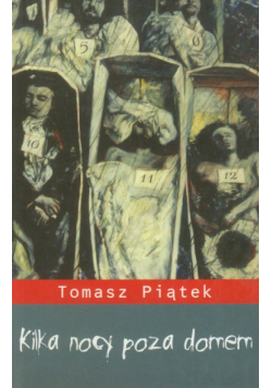 Kilka nocy poza domem