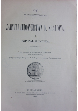 Zabytki Budownictwa M.Krakowa,1892r.