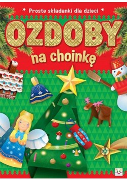 Proste składanki dla dzieci Ozdoby na choinkę