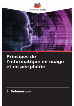 Principes de l'informatique en nuage et en périphérie