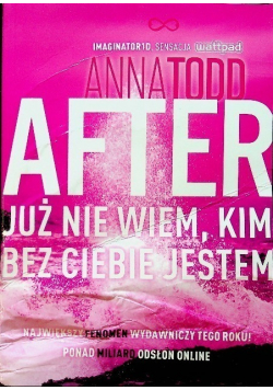 After 2 Już nie wiem kim bez ciebie jestem