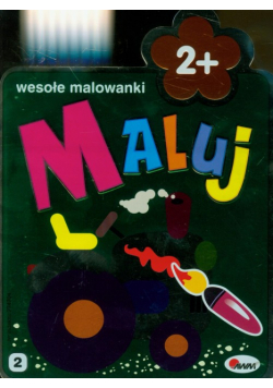 Maluj wesołe malowanki 2+