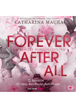Forever after all. Na zawsze mimo wszystko