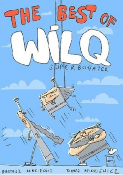 The best of Wilq Superbohater