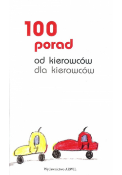 100 porad od kierowców dla kierowców