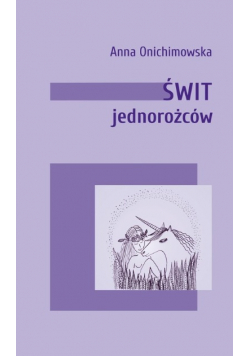 Świt jednorożców
