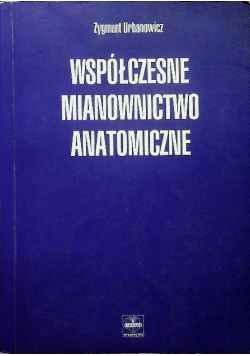 Współczesne mianownictwo anatomiczne