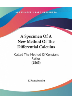 A Specimen Of A New Method Of The Differential Calculus