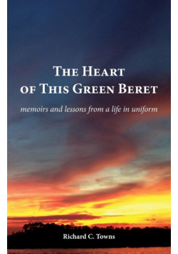 The Heart of This Green Beret