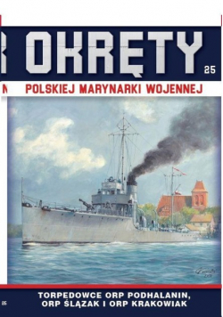 Okręty Polskiej Marynarki Wojennej Tom 25 ORP generał Haller