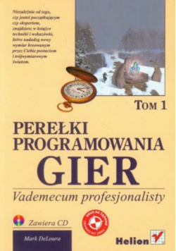 Perełki programowania gier Vademecum profesjonalisty Tom 1