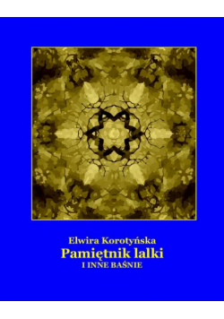Pamiętnik lalki i inne baśnie