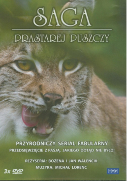 Saga prastarej puszczy