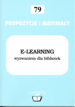 E - learning wyzwaniem dla bibliotek