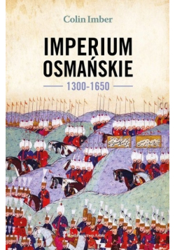 Imperium Osmańskie 1300 - 1650