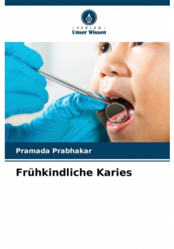 Frühkindliche Karies