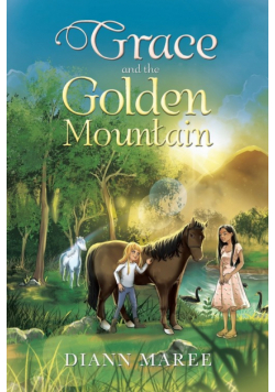 Grace and the Golden Mountain