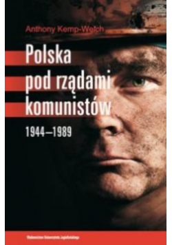 Polska pod rządami komunistów 1944 - 1989