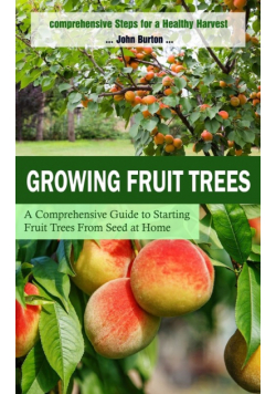 Growing Fruit Trees
