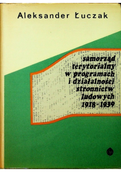 Samorząd terytorialny w programach i działalności stronnictw ludowych