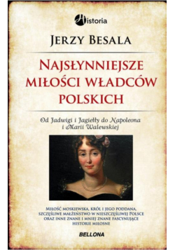 Najsłynniejsze miłości władców polskich