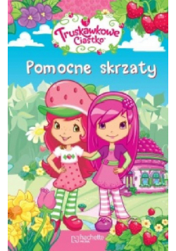 Truskawkowe ciastko Pomocne skrzaty