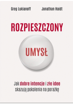Rozpieszczony umysł