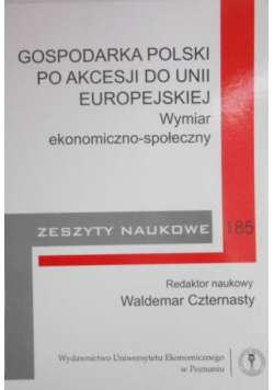 Gospodarka Polski po akcesji do Unii Europejskiej