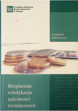 Bezpieczna Windykacja Należności Terminowych