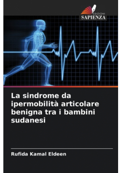 La sindrome da ipermobilità articolare benigna tra i bambini sudanesi