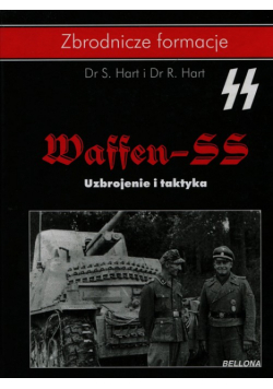 Hart R. - Waffen-SS Uzbrojenie i taktyka