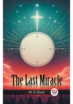 The Last Miracle