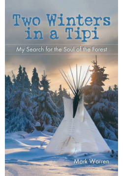 Two Winters in a Tipi