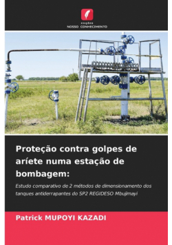 Proteção contra golpes de aríete numa estação de bombagem