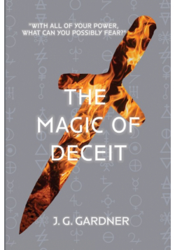 The Magic of Deceit