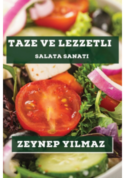 Taze ve Lezzetli