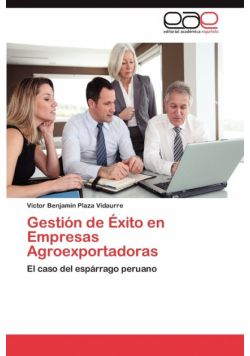 Gestion de Exito En Empresas Agroexportadoras