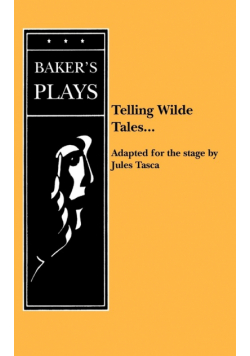 Telling Wilde Tales ...