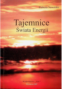 Tajemnice świata energii