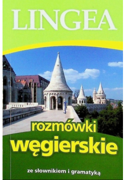 Rozmówki węgierskie ze słownikiem i gramatyką