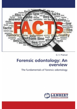 Forensic odontology