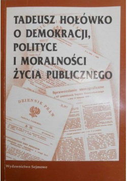 O demokracji polityce i moralności życia publicznego
