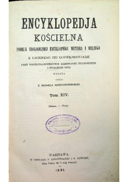 Encyklopedja Kościelna Tom XIV 1881 r.